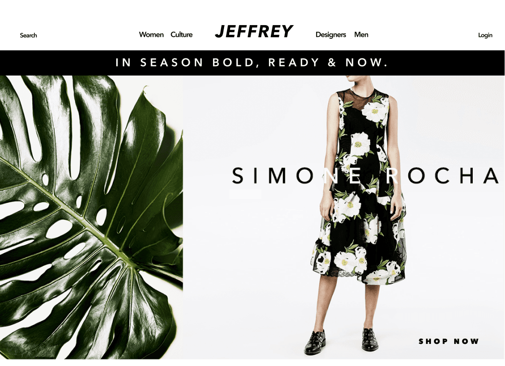 Jeffrey desktop homepage featuring the Simone Rocha dress with the IN SEASON BOLD READY & NOW headline alongside the monstera frame