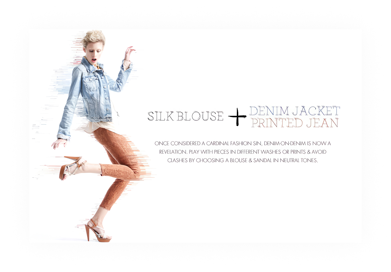 Neiman Marcus InSite, Silk Blouse plus Denim Jacket plus Printed Jean styling